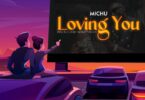 MP3 DOWNLOAD Michu - Loving You