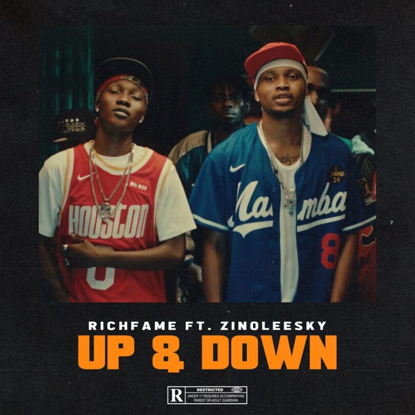 MP3 DOWNLOAD Richfame Ft Zinoleesky - Up and Down