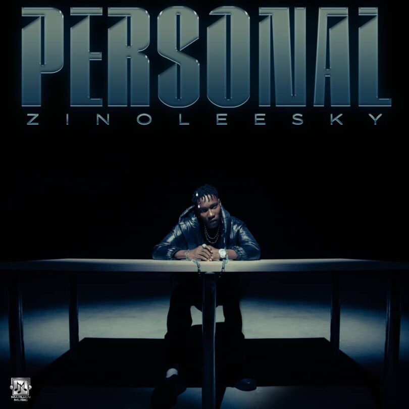 MP3 DOWNLOAD Zinoleesky - Personal