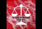 MP3 DOWNLOAD Carius O'T, Ingrid, & Izzy - The Chain, The Movement The New Constitution (Katiba Mpya)