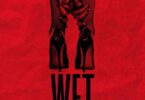 MP3 DOWNLOAD Loui – Wet