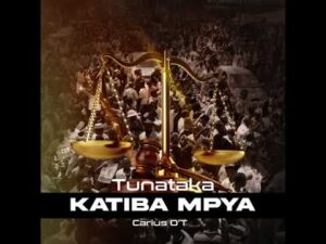 MP3 DOWNLOAD Carius O'T - Tunataka Katiba Mpya