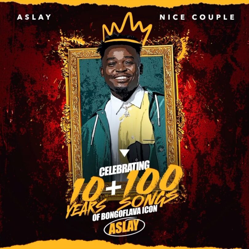 AUDIO Aslay – 10+100 Ep MP3 DOWNLOAD