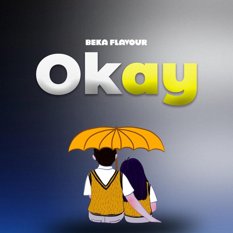 MP3 DOWNLOAD Beka Flavour - Okay