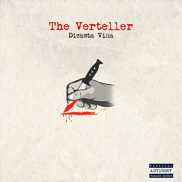 AUDIO Dizasta Vina - The Verteller Album MP3 DOWNLOAD