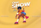 MP3 DOWNLOAD Beka Flavour Ft Fraga – One Show