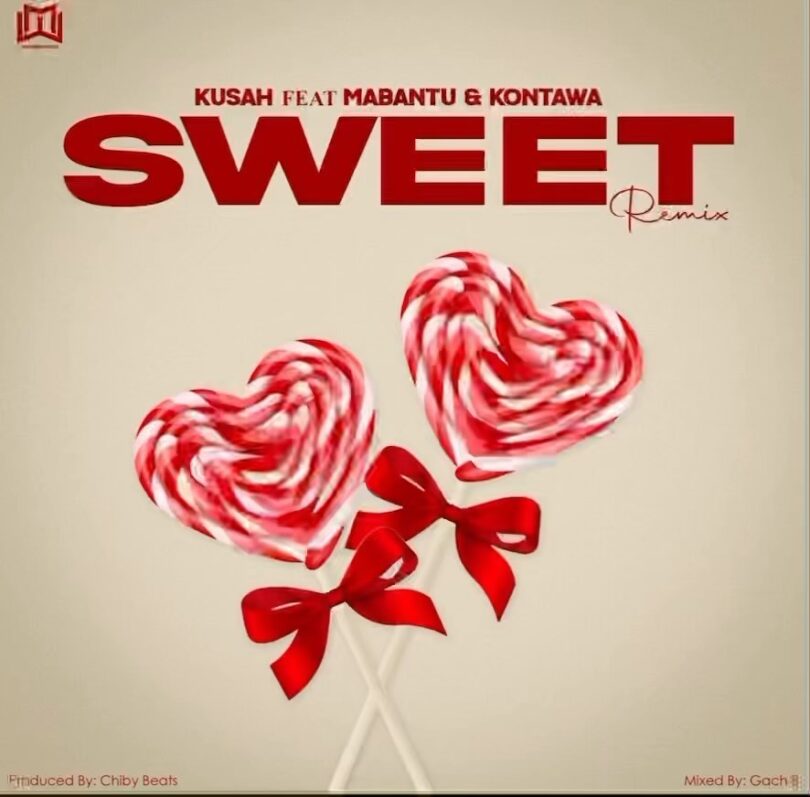 MP3 DOWNLOAD Kusah Ft Mabantu & Kontawa - Sweet Remix