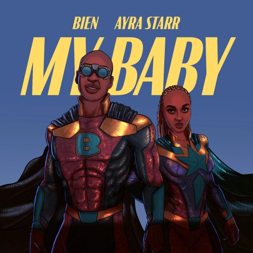 MP3 DOWNLOAD Bien x Franglish x Ayra Starr - My Baby Remix