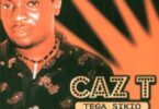 MP3 DOWNLOAD Caz T Ft Ms Sarah - Nakuhitaji