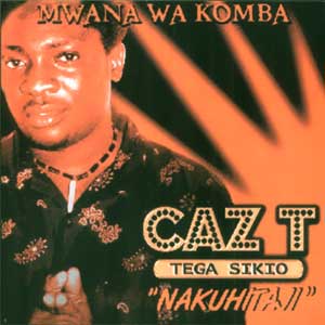 MP3 DOWNLOAD Caz T Ft Ms Sarah - Nakuhitaji