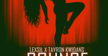 MP3 DOWNLOAD Lexsil Ft Tayron Kwidans - Bounce