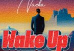 MP3 DOWNLOAD Nacha - Wake-Up