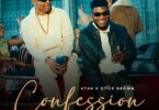 MP3 DOWNLOAD Otile Brown x Atan - Confession