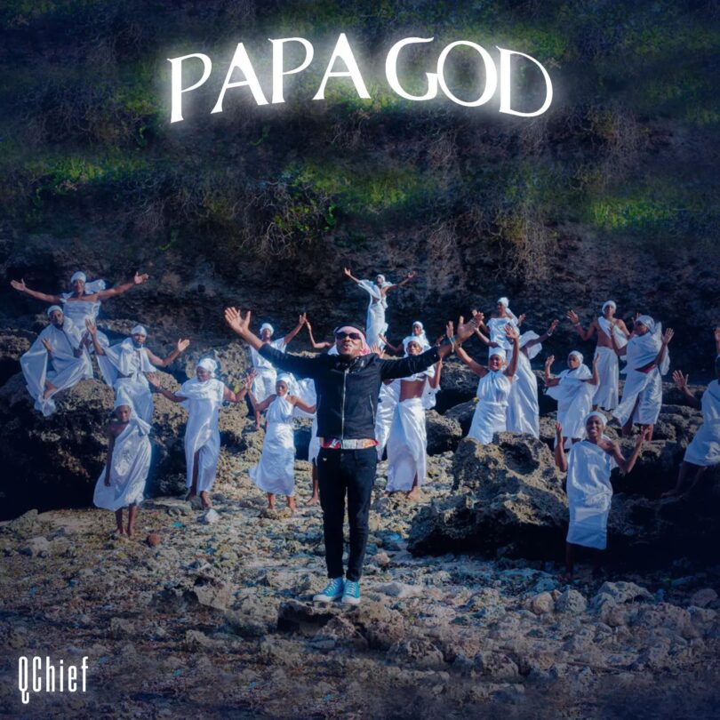 MP3 DOWNLOAD Q Chief - Papa God