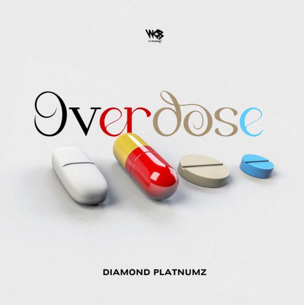 MP3 DOWNLOAD Diamond Platnumz – Overdose