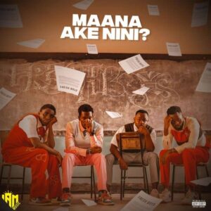 MP3 DOWNLOAD FreshBoys - Maana Ake Nini?