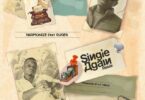 MP3 DOWNLOAD Harmonize Ft Ruger - Single Again Remix