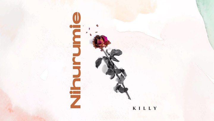 MP3 DOWNLOAD Killy - Nihurumie