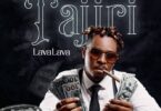 MP3 DOWNLOAD Lava lava - Tajiri Remix