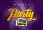 MP3 DOWNLOAD Nedy Music – Party