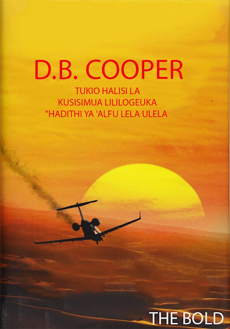 D.B. Cooper: Tukio Halisi la Wizi la Kusisimua Zaidi Sehemu ya Kwanza