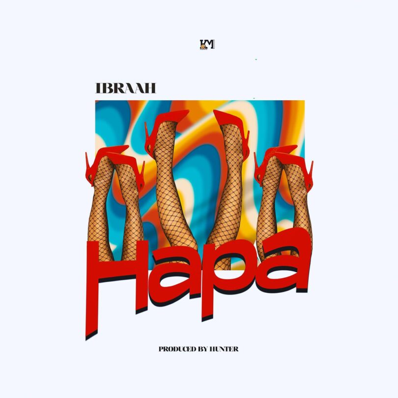 MP3 DOWNLOAD Ibraah - Hapa