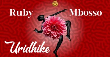 MP3 DOWNLOAD Ruby Ft Mbosso - Uridhike