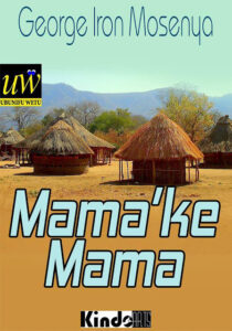 Mama'ke Mama Sehemu ya Kwanza