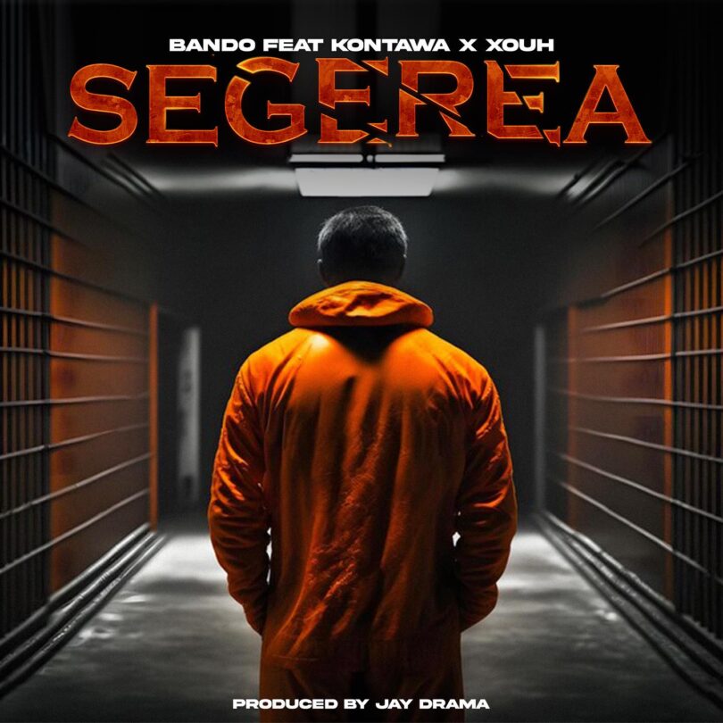 MP3 DOWNLOAD Bando Ft Kontawa & Xouh - Segerea