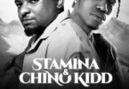 MP3 DOWNLOAD Stamina Ft Chino Kidd - Nachange Vibe