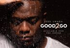 AUDIO Joel Lwaga – Good2Go MP3 DOWNLOAD