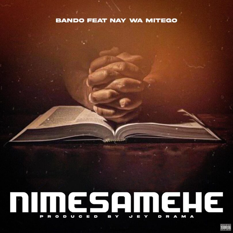 MP3 DOWNLOAD Bando Ft Nay Wamitego - Nimesamehe