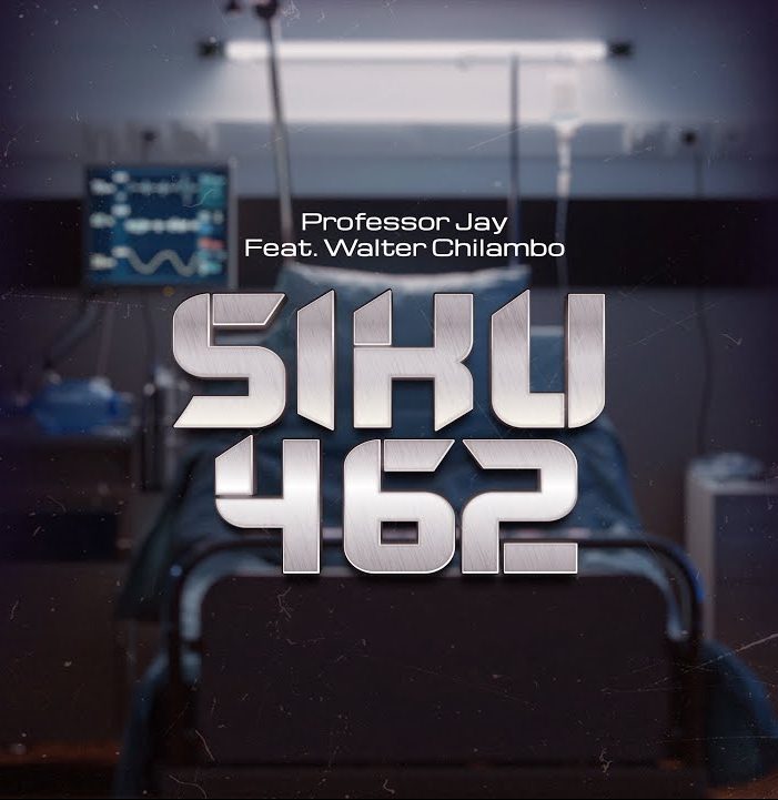 MP3 DOWNLOAD Professor Jay Ft Walter Chilambo - Siku 462