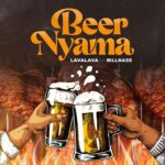 MP3 DOWNLOAD Lava Lava Ft Billnass - Beer Nyama