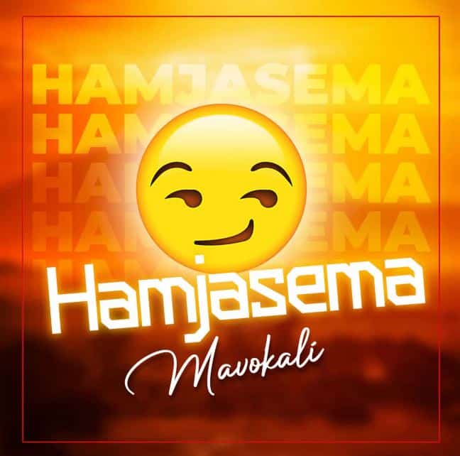 MP3 DOWNLOAD Mavokali – Hamjasema