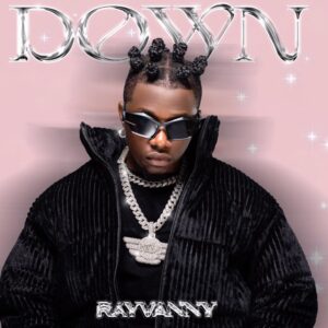 MP3 DOWNLOAD Rayvanny - Down