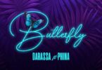 MP3 DOWNLOAD Darassa Ft Phina - Butterfly