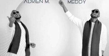 MP3 DOWNLOAD Meddy Ft Adrien Misigaro- Niyo Ndirimbo