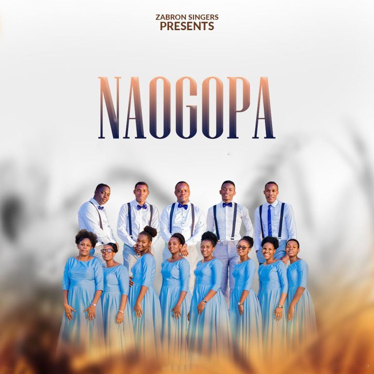 MP3 DOWNLOAD Zabron Singers – Naogopa