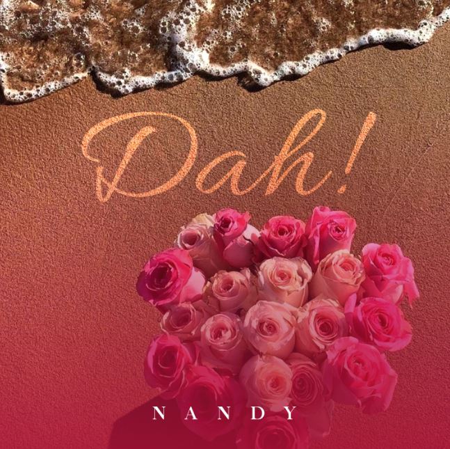 MP4 DOWNLOAD Nandy – Dah!