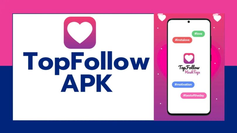 TopFollow APK download latest version