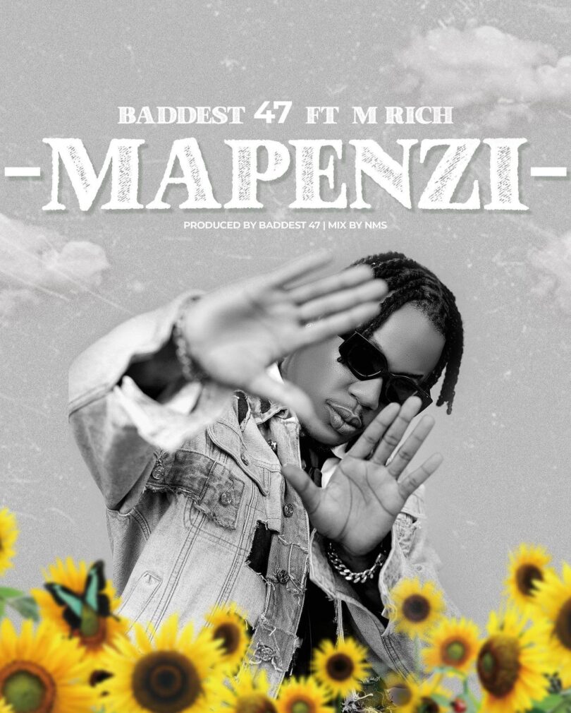 MP3 DOWNLOAD Baddest 47 Ft M Richii – Mapenzi