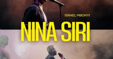 MP3 DOWNLOAD Israel Mbonyi - Nina Siri