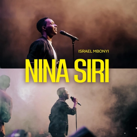 MP3 DOWNLOAD Israel Mbonyi - Nina Siri