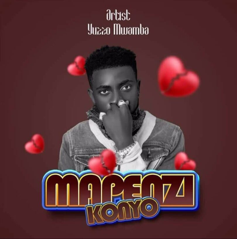 MP3 DOWNLOAD Yuzzo Mwamba – Mapenzi Konyo