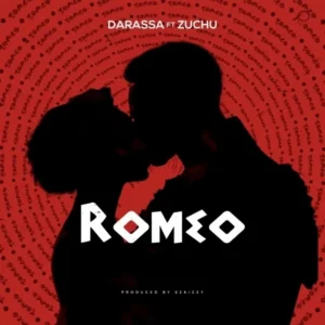 MP3 DOWNLOAD Darassa Ft Zuchu - Romeo