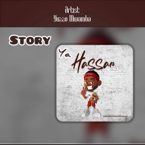 MP3 DOWNLOAD Yuzzo Mwamba - Story Ya Hassan