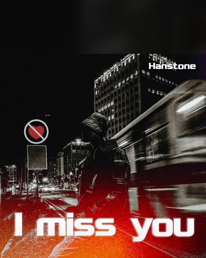 MP3 DOWNLOAD Hanstone - I Miss You