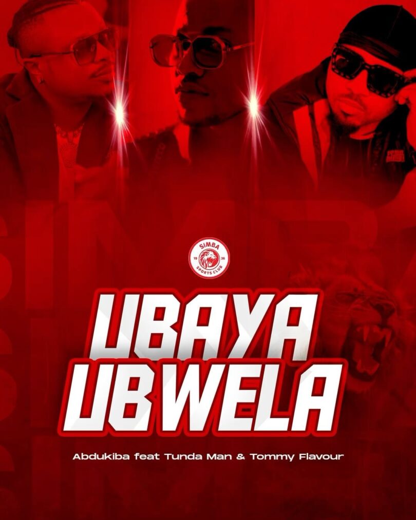 MP3 DOWNLOAD Abdukiba Ft Tunda Man & Tommy Flavour - Ubaya Ubwela