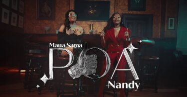 MP4 DOWNLOAD Maua Sama Ft Nandy – Poa Tu